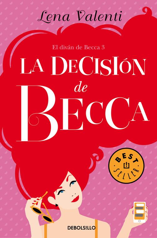 LA DECISIÓN DE BECCA (EL DIVÁN DE BECCA 3) | 9788466333702 | VALENTI, LENA | Llibreria Ombra | Llibreria online de Rubí, Barcelona | Comprar llibres en català i castellà online