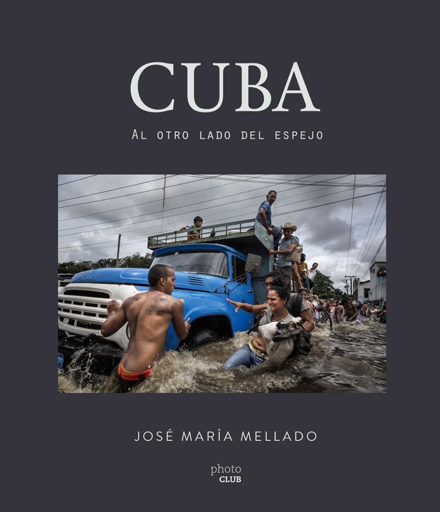 CUBA. AL OTRO LADO DEL ESPEJO | 9788441538504 | MELLADO, JOSÉ MARÍA | Llibreria Ombra | Llibreria online de Rubí, Barcelona | Comprar llibres en català i castellà online
