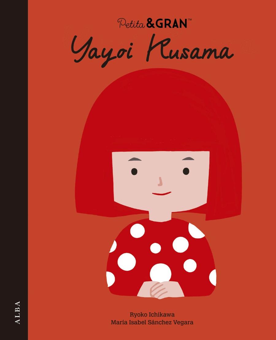 P&G YAYOI KUSAMA | 9788411782678 | SÁNCHEZ VEGARA, MARÍA ISABEL | Llibreria Ombra | Llibreria online de Rubí, Barcelona | Comprar llibres en català i castellà online