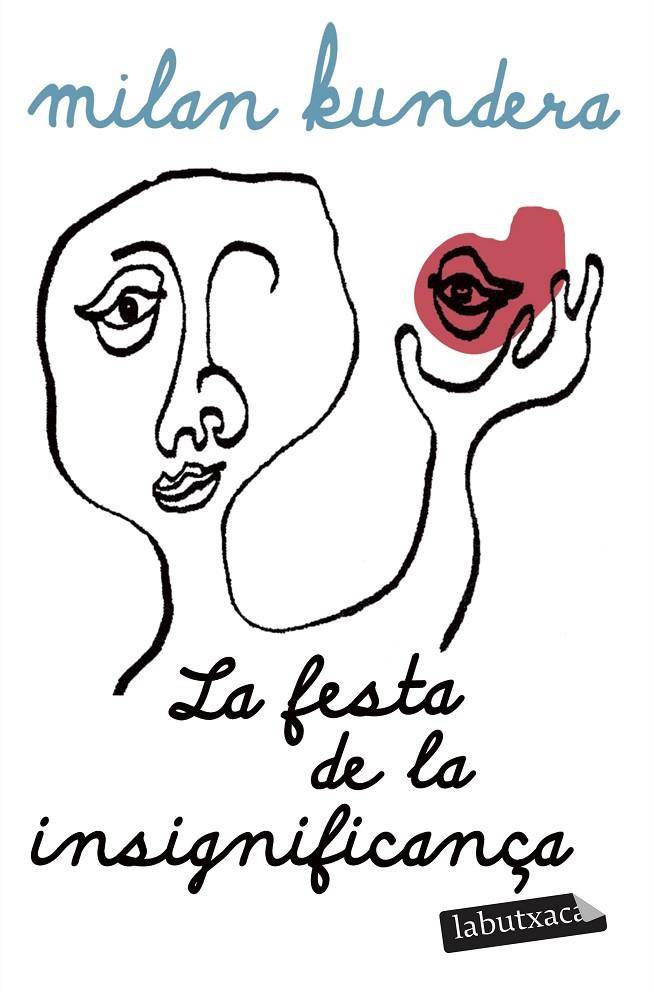LA FESTA DE LA INSIGNIFICANÇA | 9791387802929 | KUNDERA, MILAN | Llibreria Ombra | Llibreria online de Rubí, Barcelona | Comprar llibres en català i castellà online