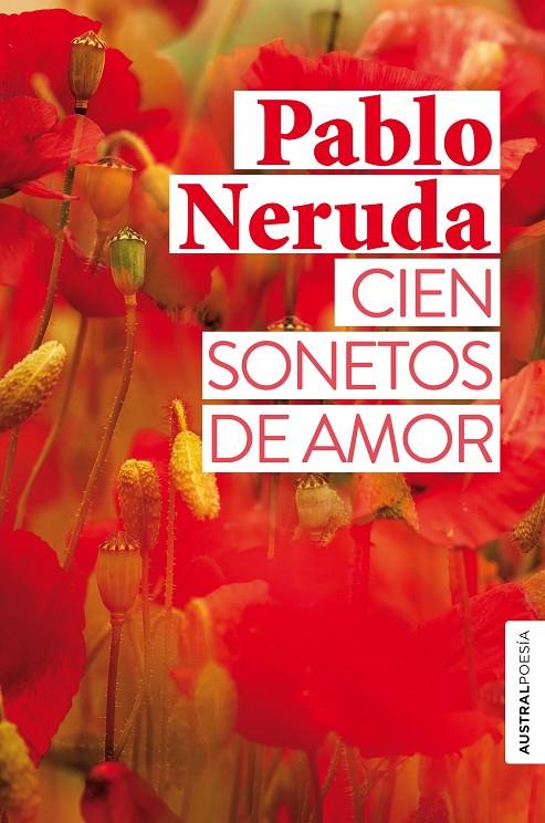 CIEN SONETOS DE AMOR | 9788432248849 | NERUDA, PABLO | Llibreria Ombra | Llibreria online de Rubí, Barcelona | Comprar llibres en català i castellà online
