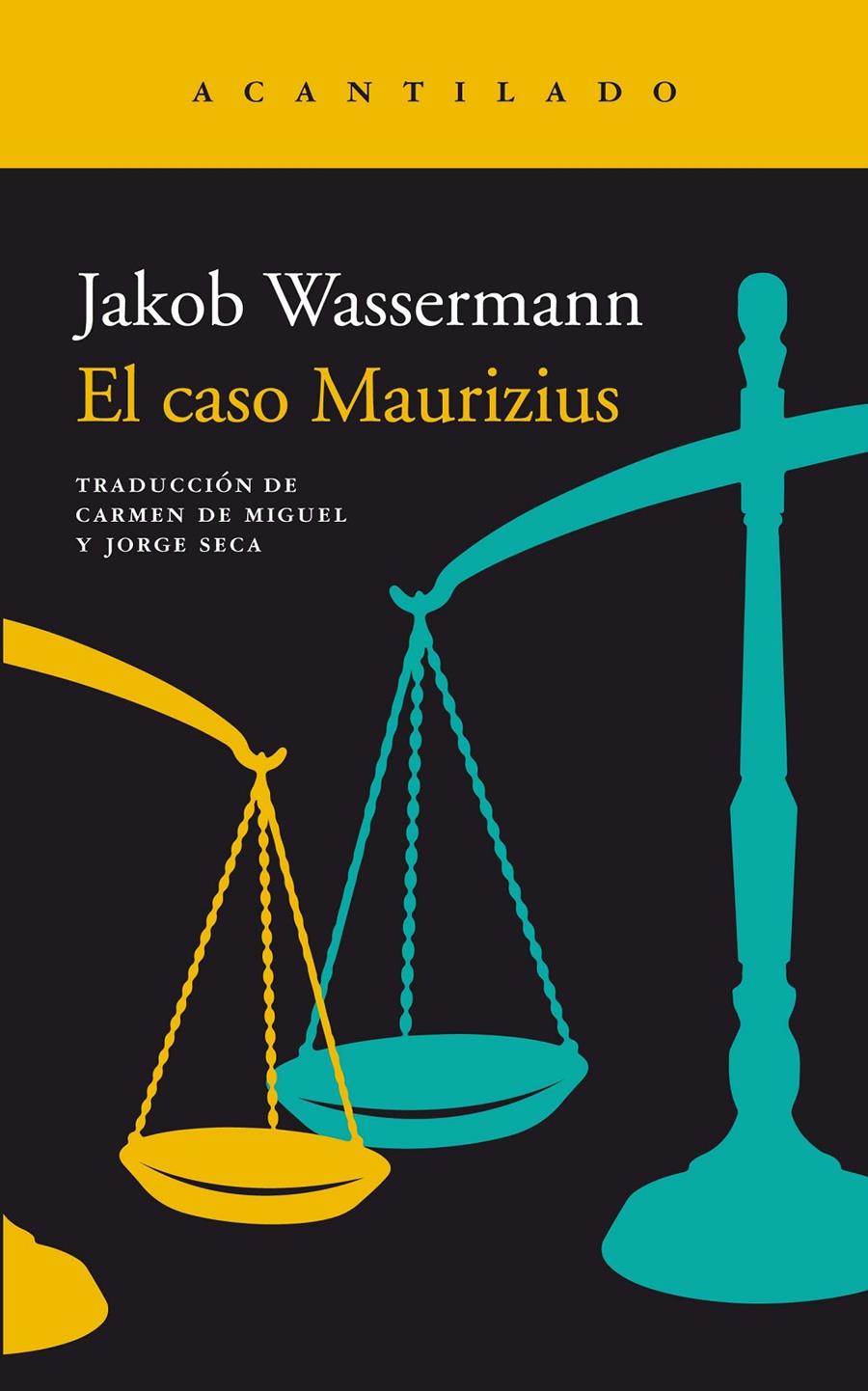 EL CASO MAURIZIUS | 9788416748822 | WASSERMANN, JAKOB | Llibreria Ombra | Llibreria online de Rubí, Barcelona | Comprar llibres en català i castellà online