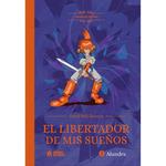 EL LIBERTADOR DE MIS SUEÑOS | 9788419084613 | VALL-LLOVERA, ORIOL | Llibreria Ombra | Llibreria online de Rubí, Barcelona | Comprar llibres en català i castellà online
