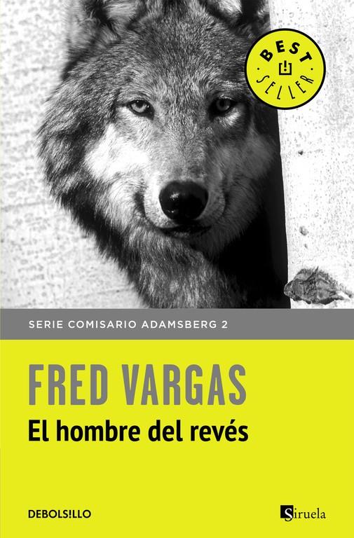 EL HOMBRE DEL REVÉS (COMISARIO ADAMSBERG 2) | 9788466331166 | VARGAS,FRED | Llibreria Ombra | Llibreria online de Rubí, Barcelona | Comprar llibres en català i castellà online