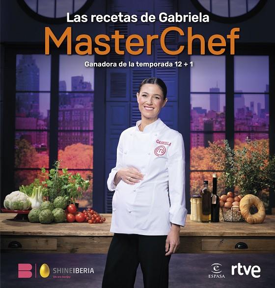 LAS RECETAS DE GABRIELA | 9788467077582 | SHINE/RTVE | Llibreria Ombra | Llibreria online de Rubí, Barcelona | Comprar llibres en català i castellà online