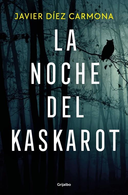 LA NOCHE DEL KASKAROT | 9788425371516 | DÍEZ CARMONA, JAVIER | Llibreria Ombra | Llibreria online de Rubí, Barcelona | Comprar llibres en català i castellà online