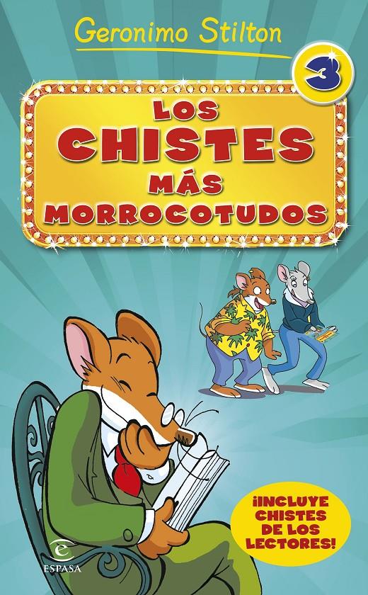LOS CHISTES MÁS MORROCOTUDOS 3 | 9788467046519 | GERONIMO STILTON | Llibreria Ombra | Llibreria online de Rubí, Barcelona | Comprar llibres en català i castellà online
