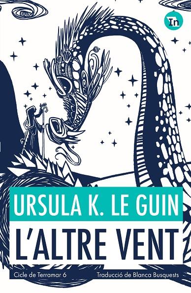 L'ALTRE VENT (INDÒMITA) | 9788419206039 | LE GUIN, URSULA K. | Llibreria Ombra | Llibreria online de Rubí, Barcelona | Comprar llibres en català i castellà online