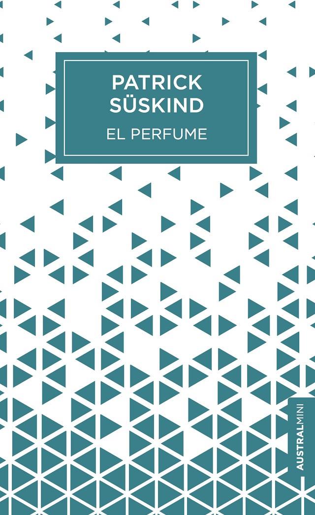 EL PERFUME | 9788432233807 | SÜSKIND, PATRICK | Llibreria Ombra | Llibreria online de Rubí, Barcelona | Comprar llibres en català i castellà online