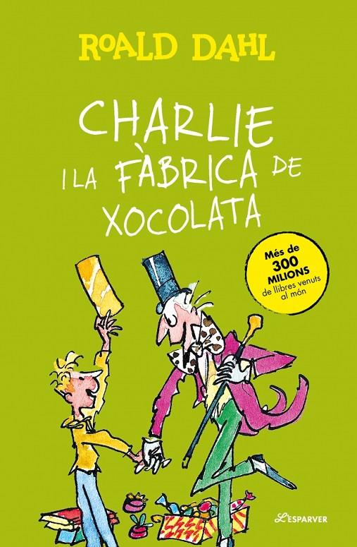CHARLIE I LA FÀBRICA DE XOCOLATA | 9788410489776 | DAHL, ROALD | Llibreria Ombra | Llibreria online de Rubí, Barcelona | Comprar llibres en català i castellà online