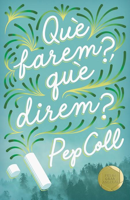 C-GA.42 QUE FAREM,QUE DIREM? | 9788466145411 | COLL, PEP | Llibreria Ombra | Llibreria online de Rubí, Barcelona | Comprar llibres en català i castellà online