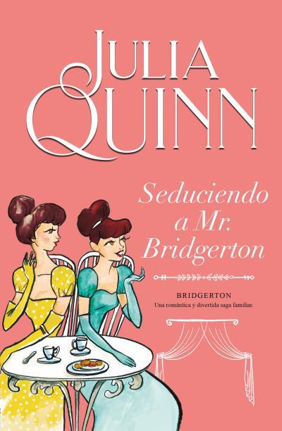 SEDUCIENDO A MR. BRIDGERTON (BRIDGERTON 4) | 9788410391703 | QUINN, JULIA | Llibreria Ombra | Llibreria online de Rubí, Barcelona | Comprar llibres en català i castellà online