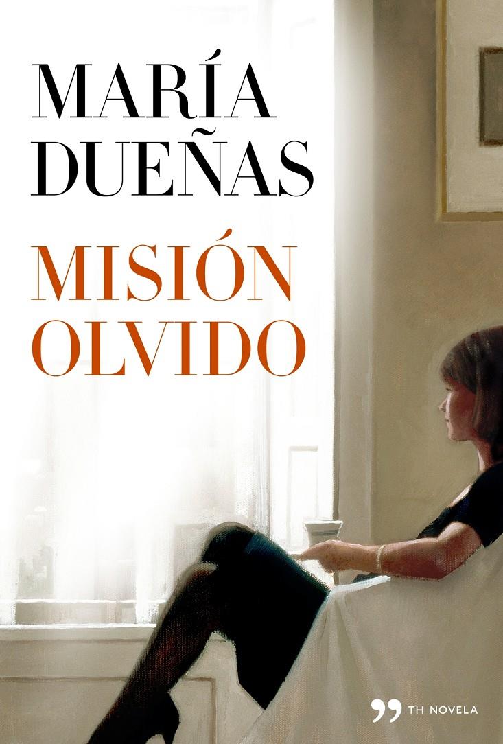 MISIÓN OLVIDO | 9788499981789 | MARÍA DUEÑAS | Llibreria Ombra | Llibreria online de Rubí, Barcelona | Comprar llibres en català i castellà online