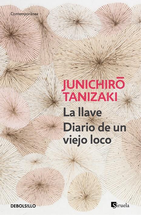 LA LLAVE / DIARIO DE UN VIEJO LOCO | 9788490622896 | TANIZAKI,JUNICHIRÔ | Llibreria Ombra | Llibreria online de Rubí, Barcelona | Comprar llibres en català i castellà online