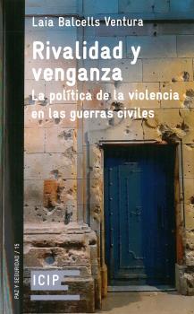 RIVALIDAD Y VENGANZA | 9788472901131 | BALCELLS VENTURA, LAIA | Llibreria Ombra | Llibreria online de Rubí, Barcelona | Comprar llibres en català i castellà online