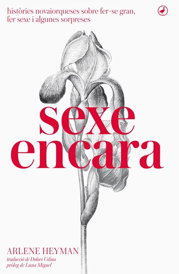 SEXE ENCARA | 9788416673315 | HEYMAN, ARLENE | Llibreria Ombra | Llibreria online de Rubí, Barcelona | Comprar llibres en català i castellà online