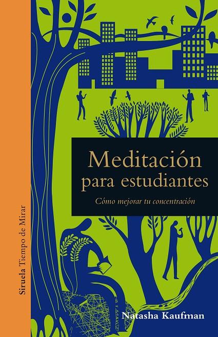 MEDITACIÓN PARA ESTUDIANTES | 9788417454579 | KAUFMAN, NATASHA | Llibreria Ombra | Llibreria online de Rubí, Barcelona | Comprar llibres en català i castellà online