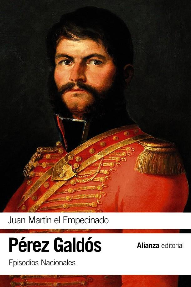 JUAN MARTÍN EL EMPECINADO | 9788491047315 | PÉREZ GALDÓS, BENITO | Llibreria Ombra | Llibreria online de Rubí, Barcelona | Comprar llibres en català i castellà online