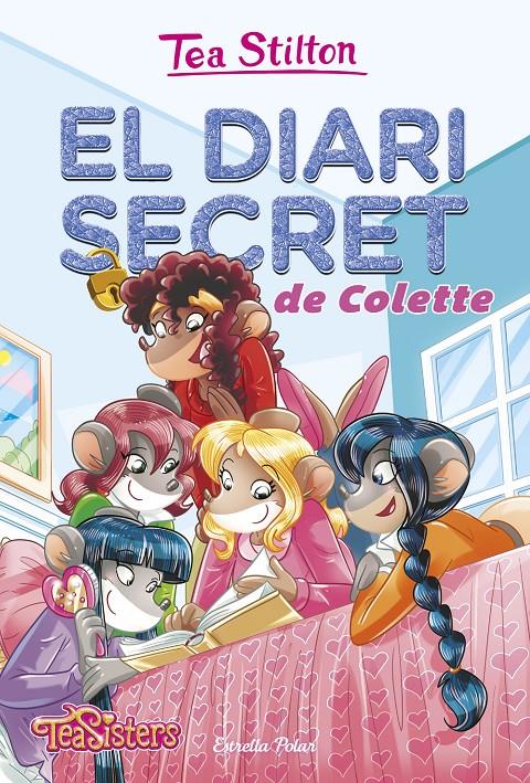 EL DIARI SECRET DE COLETTE | 9788491372950 | TEA STILTON | Llibreria Ombra | Llibreria online de Rubí, Barcelona | Comprar llibres en català i castellà online