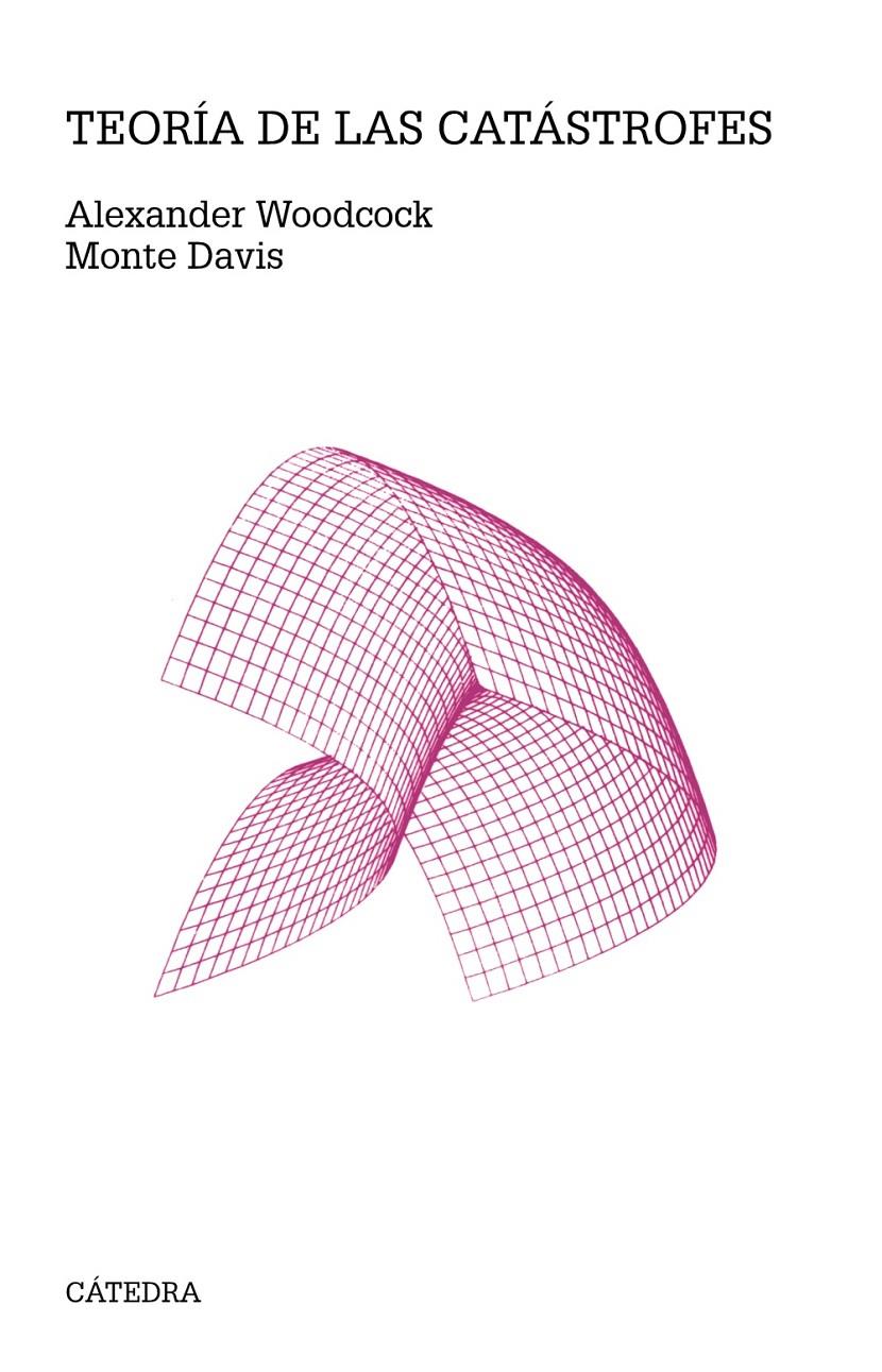 TEORÍA DE LAS CATÁSTROFES | 9788437630793 | ALEXANDER WOODCOCK - MONTE DAVIS | Llibreria Ombra | Llibreria online de Rubí, Barcelona | Comprar llibres en català i castellà online