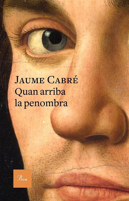 QUAN ARRIBA LA PENOMBRA | 9788475886701 | JAUME CABRÉ | Llibreria Ombra | Llibreria online de Rubí, Barcelona | Comprar llibres en català i castellà online