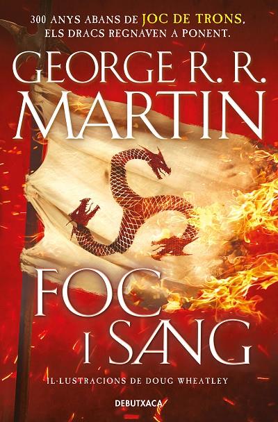 FOC I SANG (CANÇÓ DE GEL I FOC) | 9788418196553 | R.R. MARTIN, GEORGE/WHEATLEY, DOUG | Llibreria Ombra | Llibreria online de Rubí, Barcelona | Comprar llibres en català i castellà online