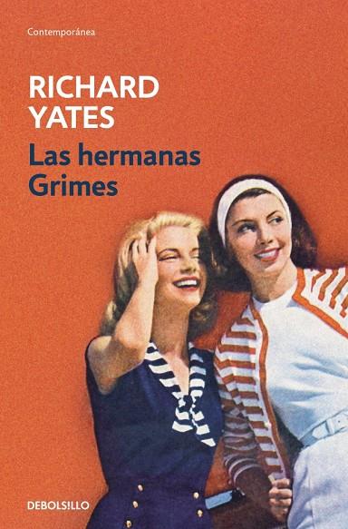 LAS HERMANAS GRIMES | 9788466389938 | YATES, RICHARD | Llibreria Ombra | Llibreria online de Rubí, Barcelona | Comprar llibres en català i castellà online