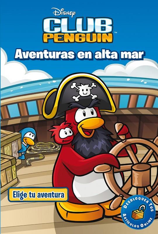 CLUB PENGUIN. AVENTURAS EN ALTA MAR | 9788499514291 | DISNEY | Llibreria Ombra | Llibreria online de Rubí, Barcelona | Comprar llibres en català i castellà online