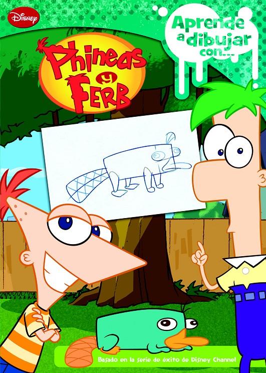 APRENDE A DIBUJAR CON PHINEAS Y FERB | 9788499513508 | DISNEY | Llibreria Ombra | Llibreria online de Rubí, Barcelona | Comprar llibres en català i castellà online