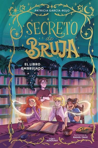 SECRETO DE BRUJA 3 - EL LIBRO EMBRUJADO | 9791387741174 | GARCÍA-ROJO, PATRICIA | Llibreria Ombra | Llibreria online de Rubí, Barcelona | Comprar llibres en català i castellà online