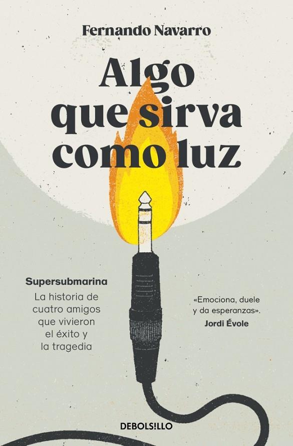 ALGO QUE SIRVA COMO LUZ | 9788466388597 | NAVARRO, FERNANDO | Llibreria Ombra | Llibreria online de Rubí, Barcelona | Comprar llibres en català i castellà online