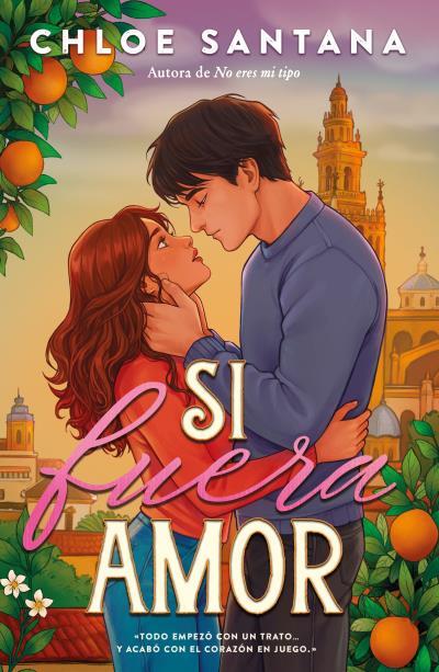 SI FUERA AMOR | 9788410391260 | CHLOE SANTANA | Llibreria Ombra | Llibreria online de Rubí, Barcelona | Comprar llibres en català i castellà online