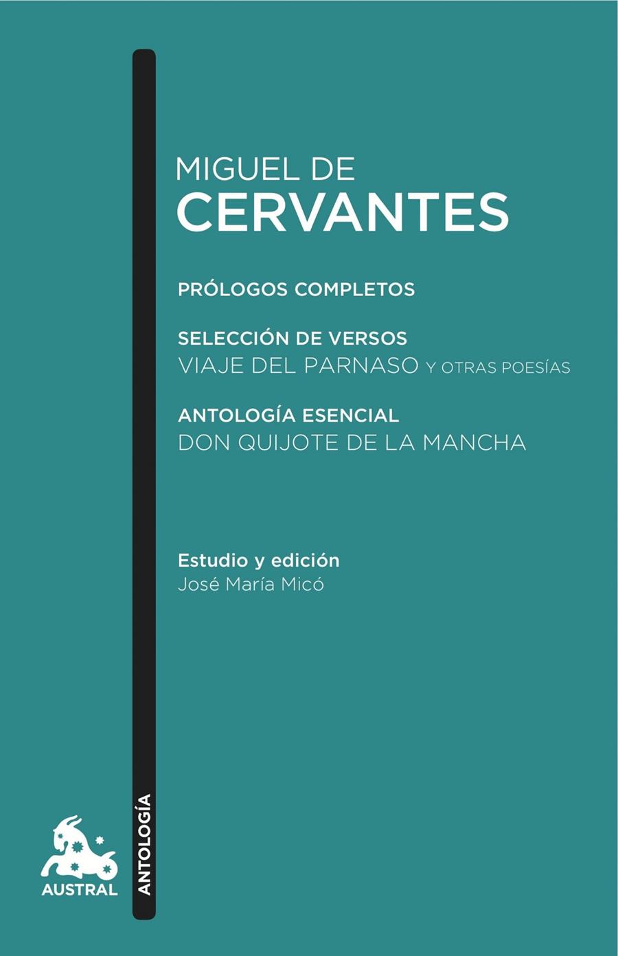 MIGUEL DE CERVANTES. ANTOLOGÍA PROLOGOS COMPLETOS SELECCION DE VERSOS  | 9788408152606 | MIGUEL DE CERVANTES | Llibreria Ombra | Llibreria online de Rubí, Barcelona | Comprar llibres en català i castellà online