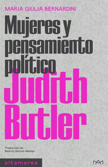 JUDITH BUTLER | 9788418481819 | BERNARDINI, MARIA GIULIA | Llibreria Ombra | Llibreria online de Rubí, Barcelona | Comprar llibres en català i castellà online