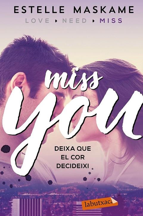 MISS YOU | 9788417031497 | MASKAME, ESTELLE | Llibreria Ombra | Llibreria online de Rubí, Barcelona | Comprar llibres en català i castellà online