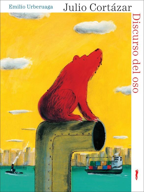 EL DISCURSO DEL OSO | 9788496509801 | CORTÁZAR, JULIO | Llibreria Ombra | Llibreria online de Rubí, Barcelona | Comprar llibres en català i castellà online