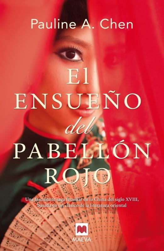 EL ENSUEÑO DEL PABELLÓN ROJO | 9788415532774 | A. CHEN, PAULINE | Llibreria Ombra | Llibreria online de Rubí, Barcelona | Comprar llibres en català i castellà online