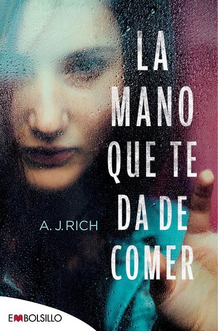 LA MANO QUE TE DA DE COMER | 9788416087747 | RICH, A.J. | Llibreria Ombra | Llibreria online de Rubí, Barcelona | Comprar llibres en català i castellà online