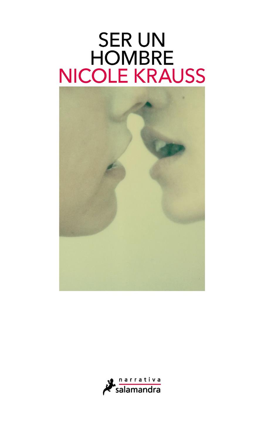 SER UN HOMBRE | 9788418681394 | KRAUSS, NICOLE | Llibreria Ombra | Llibreria online de Rubí, Barcelona | Comprar llibres en català i castellà online