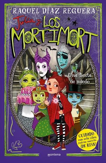 JULIA Y LOS MORTIMORT 5 - UNA FIESTA DE MIEDO | 9788410395701 | DÍAZ REGUERA, RAQUEL | Llibreria Ombra | Llibreria online de Rubí, Barcelona | Comprar llibres en català i castellà online
