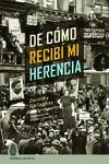 DE CÓMO RECIBÍ MI HERENCIA | 9788412393736 | GALLAGHER, D. | Llibreria Ombra | Llibreria online de Rubí, Barcelona | Comprar llibres en català i castellà online