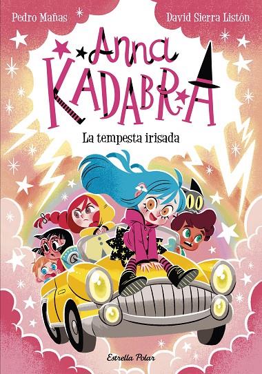 ANNA KADABRA 17. LA TEMPESTA IRISADA | 9791387903312 | PEDRO MAÑAS/SIERRA LISTÓN, DAVID | Llibreria Ombra | Llibreria online de Rubí, Barcelona | Comprar llibres en català i castellà online