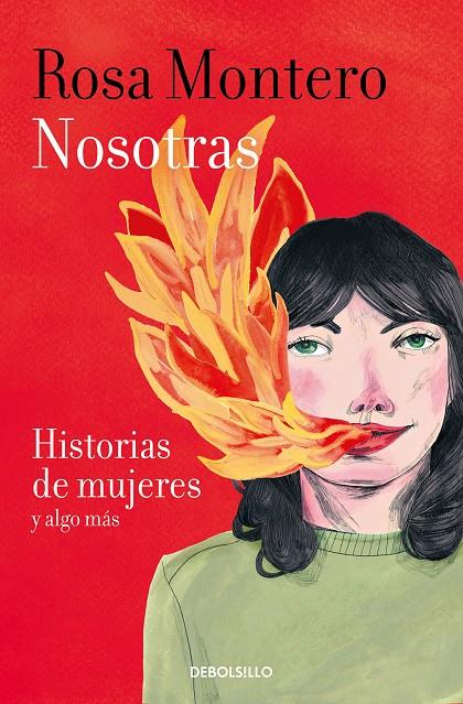 NOSOTRAS. HISTORIAS DE MUJERES Y ALGO MÁS | 9788466347495 | MONTERO, ROSA | Llibreria Ombra | Llibreria online de Rubí, Barcelona | Comprar llibres en català i castellà online