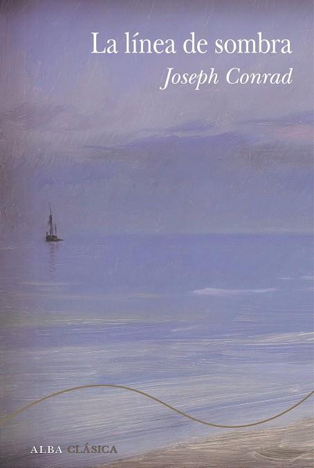 LA LÍNEA DE SOMBRA | 9788411782319 | CONRAD, JOSEPH | Llibreria Ombra | Llibreria online de Rubí, Barcelona | Comprar llibres en català i castellà online
