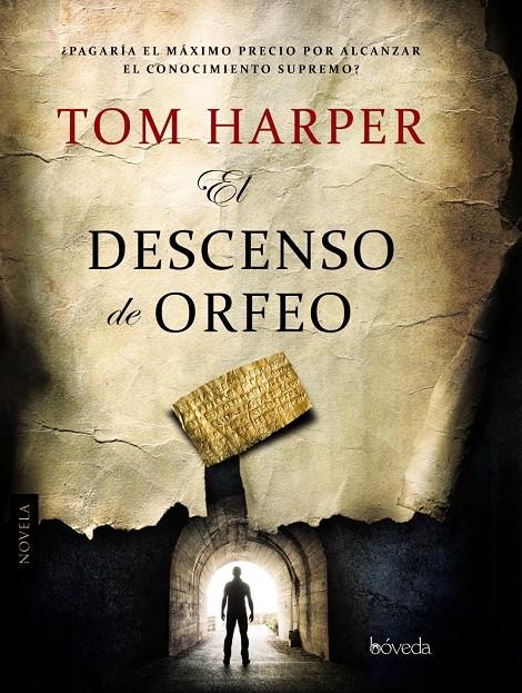 EL DESCENSO DE ORFEO | 9788415497622 | TOM HARPER | Llibreria Ombra | Llibreria online de Rubí, Barcelona | Comprar llibres en català i castellà online
