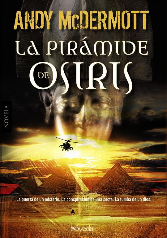 LA PIRÁMIDE DE OSIRIS | 9788415497592 | ANDY MCDERMOTT | Llibreria Ombra | Llibreria online de Rubí, Barcelona | Comprar llibres en català i castellà online