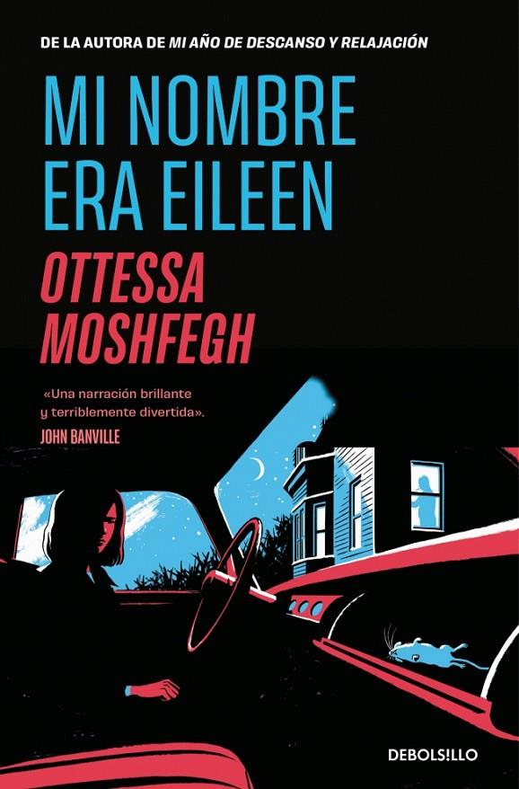 MI NOMBRE ERA EILEEN | 9788466375634 | MOSHFEGH, OTTESSA | Llibreria Ombra | Llibreria online de Rubí, Barcelona | Comprar llibres en català i castellà online