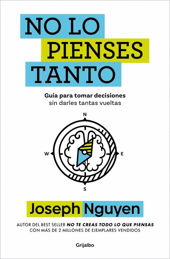 NO LO PIENSES TANTO | 9788425373305 | NGUYEN, JOSEPH | Llibreria Ombra | Llibreria online de Rubí, Barcelona | Comprar llibres en català i castellà online