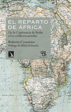 EL REPARTO DE ÁFRICA | 9788413528915 | CEAMANOS, ROBERTO | Llibreria Ombra | Llibreria online de Rubí, Barcelona | Comprar llibres en català i castellà online