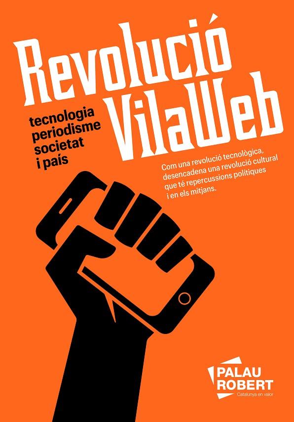 REVOLUCIÓ VILAWEB | 9788418857898 | PARTAL, VICENT/MARESMA, ASSUMPCIÓ | Llibreria Ombra | Llibreria online de Rubí, Barcelona | Comprar llibres en català i castellà online